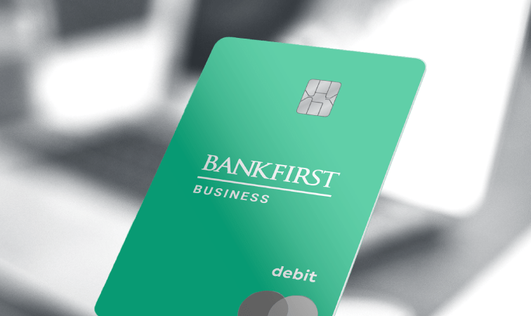 BankFirst Business Debit Card