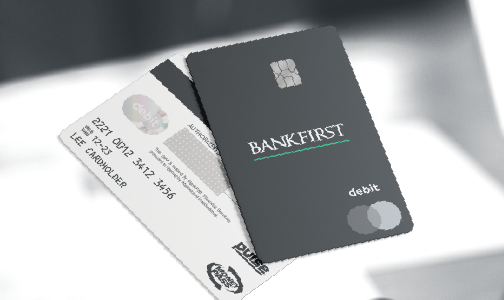 BankFirst Debit Card